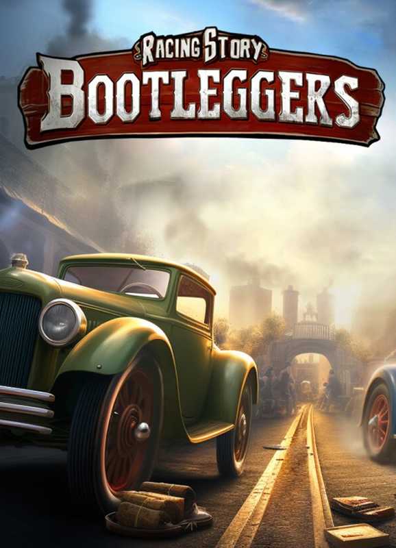 Bootlegger's Mafia Racing Story